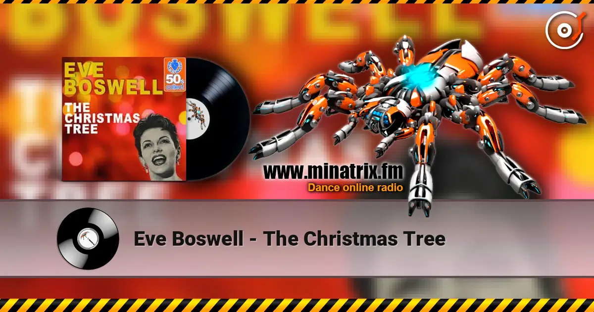 Eve Boswell - The Christmas Tree escuchar online en alta calidad | Minatrix.FM