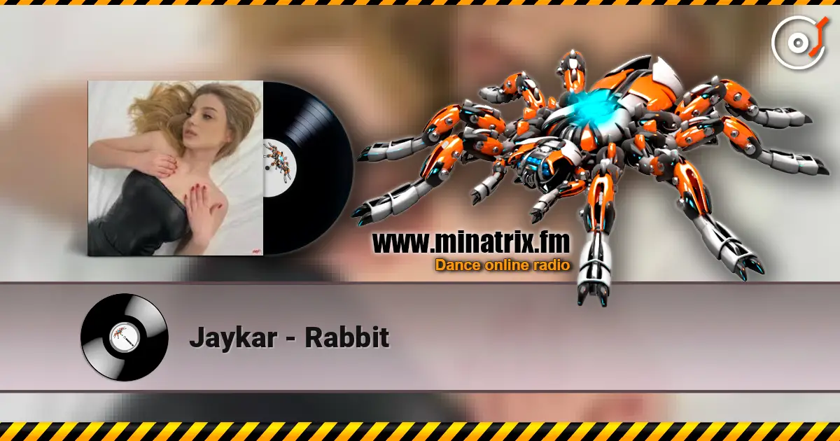 Jaykar - Rabbit escuchar online en alta calidad | Minatrix.FM