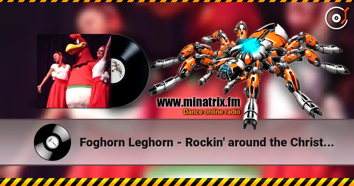 Foghorn Leghorn - Rockin' around the Christmas Tree escuchar online en alta calidad | Minatrix.FM