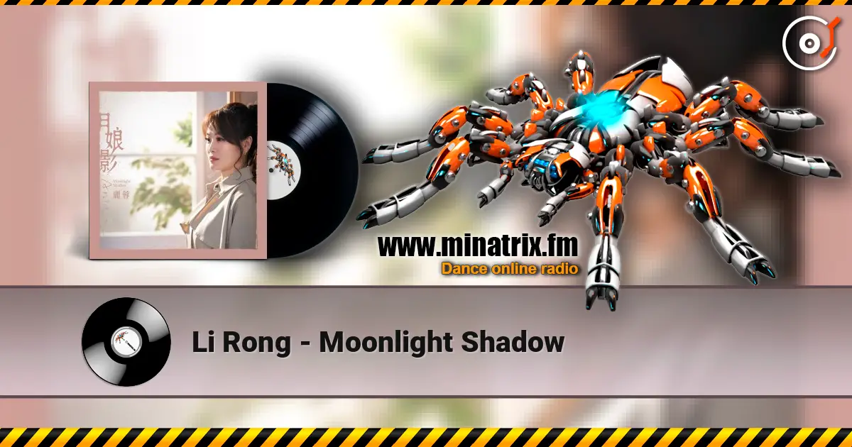 Li Rong - Moonlight Shadow escuchar online en alta calidad | Minatrix.FM