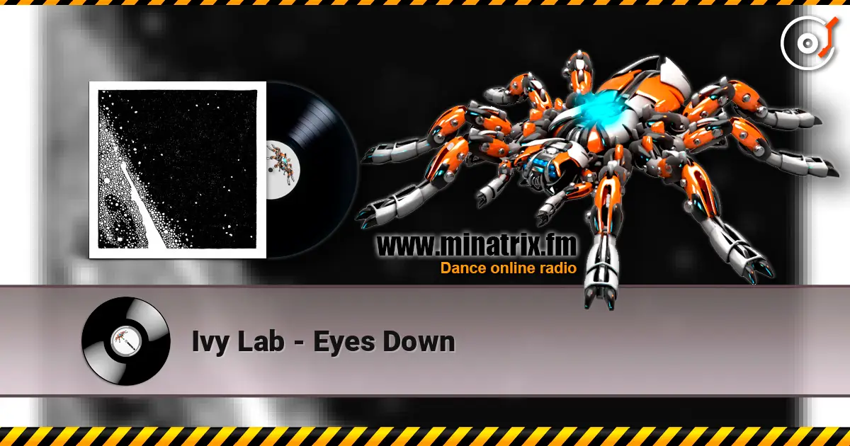 Ivy Lab - Eyes Down escuchar online en alta calidad | Minatrix.FM