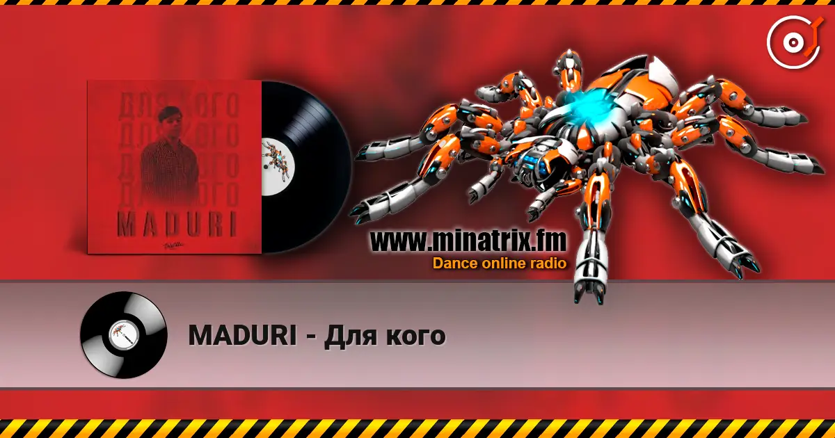 MADURI - Для кого escuchar online en alta calidad | Minatrix.FM