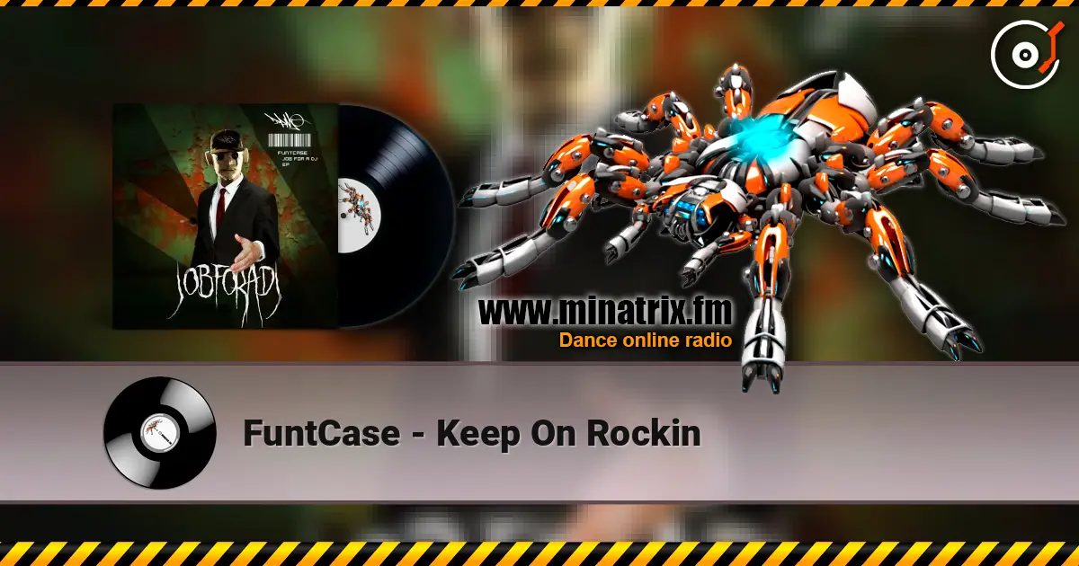FuntCase - Keep On Rockin escuchar online en alta calidad | Minatrix.FM