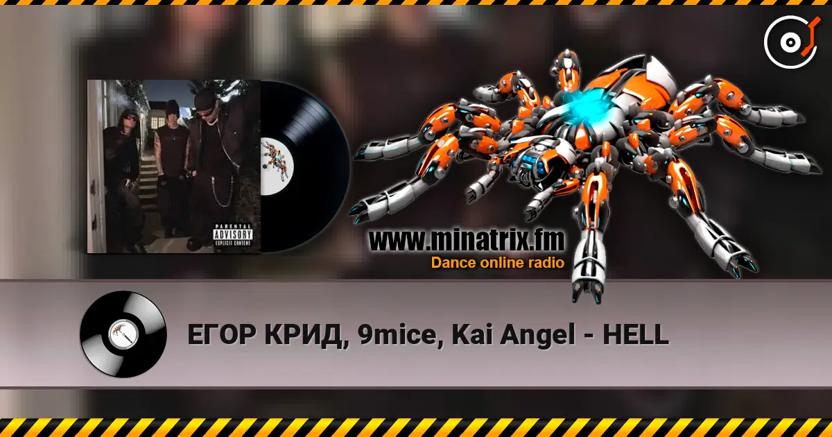 ЕГОР КРИД, 9mice, Kai Angel - HELL escuchar online en alta calidad | Minatrix.FM