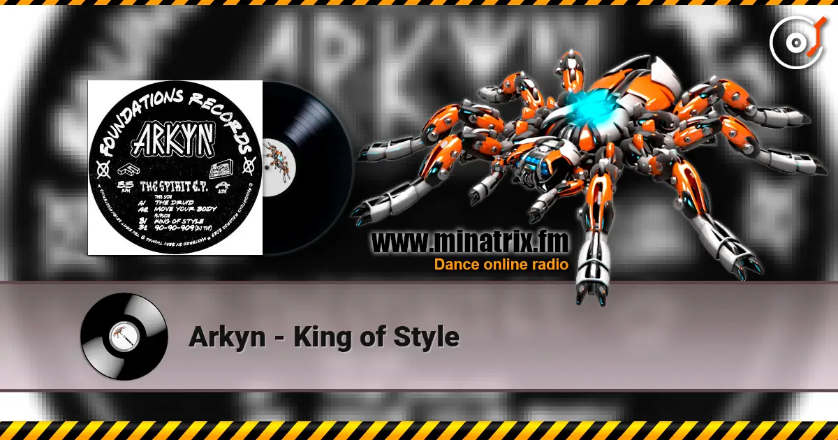 Arkyn - King of Style escuchar online en alta calidad | Minatrix.FM