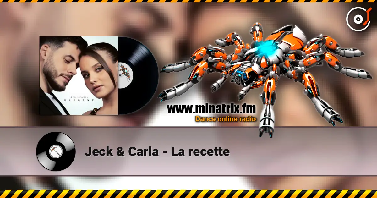 Jeck & Carla - La recette escuchar online en alta calidad | Minatrix.FM