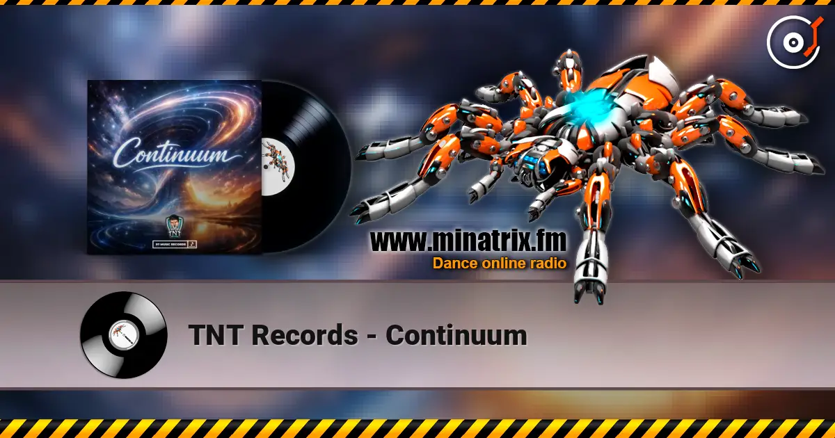 TNT Records - Continuum escuchar online en alta calidad | Minatrix.FM