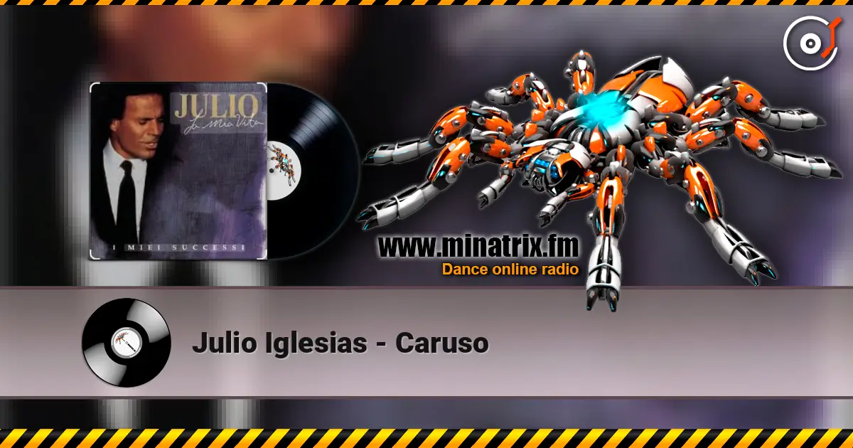 Julio Iglesias - Caruso escuchar online en alta calidad | Minatrix.FM