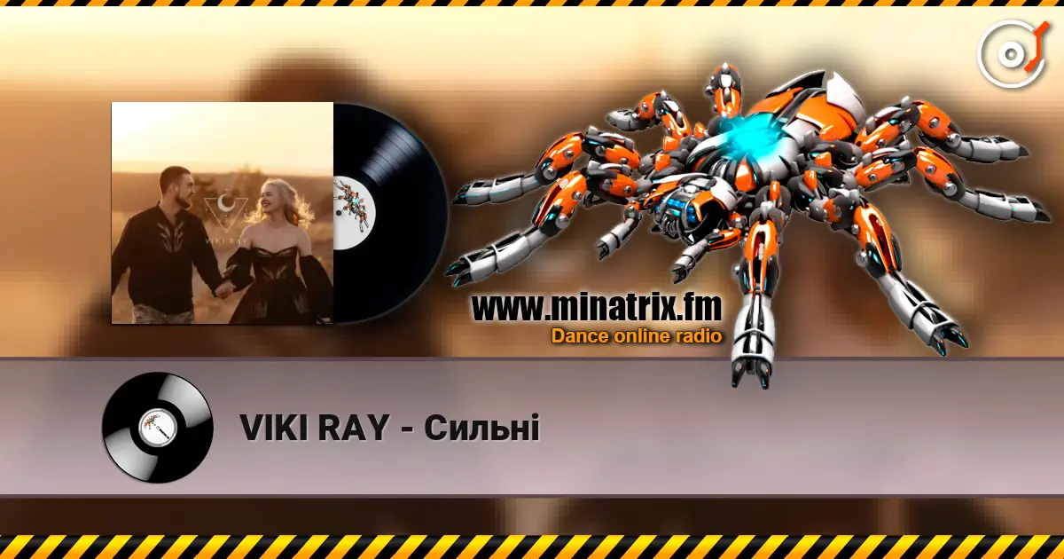 VIKI RAY - Сильні escuchar online en alta calidad | Minatrix.FM
