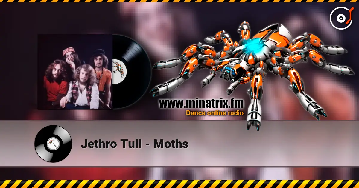 Jethro Tull - Moths escuchar online en alta calidad | Minatrix.FM