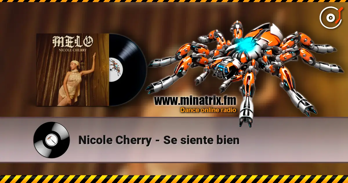 Nicole Cherry - Se siente bien escuchar online en alta calidad | Minatrix.FM