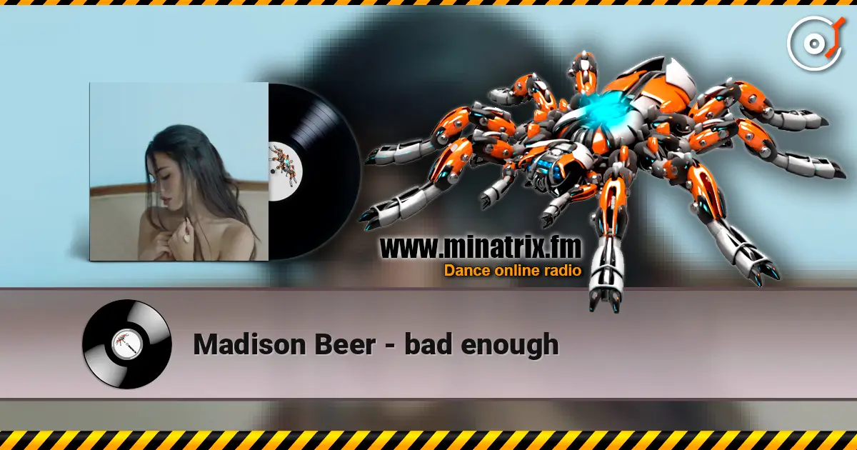 Madison Beer - bad enough escuchar online en alta calidad | Minatrix.FM