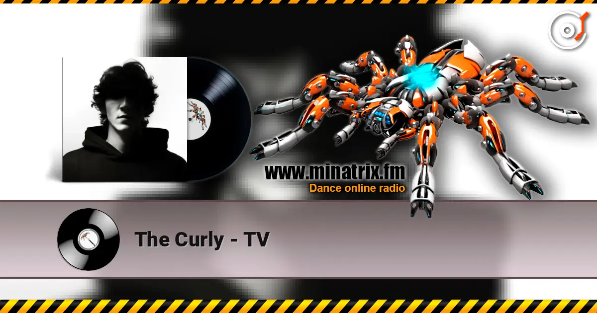 The Curly - TV escuchar online en alta calidad | Minatrix.FM