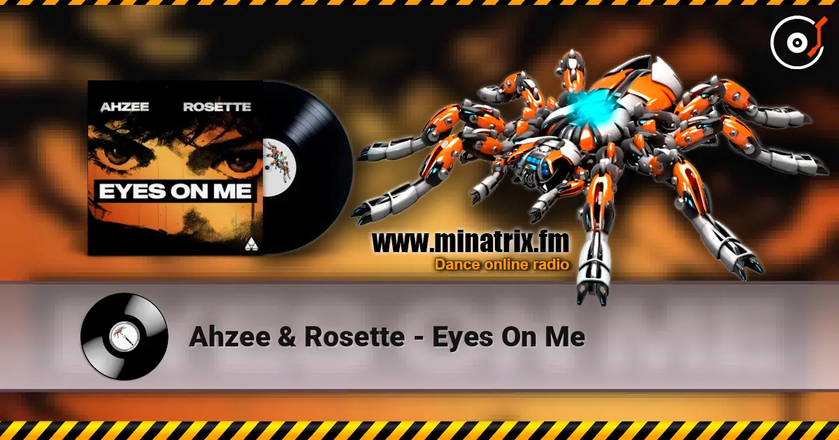 Ahzee & Rosette - Eyes On Me escuchar online en alta calidad | Minatrix.FM