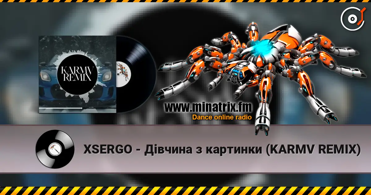 XSERGO - Дівчина з картинки (KARMV REMIX) escuchar online en alta calidad | Minatrix.FM