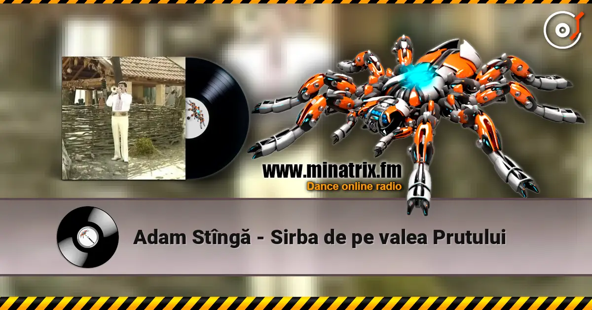 Adam Stîngă - Sirba de pe valea Prutului escuchar online en alta calidad | Minatrix.FM