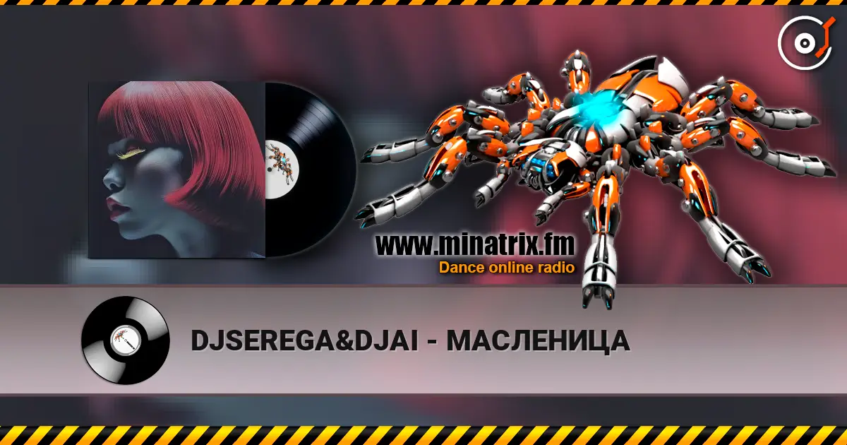 DJSEREGA&DJAI - МАСЛЕНИЦА escuchar online en alta calidad | Minatrix.FM