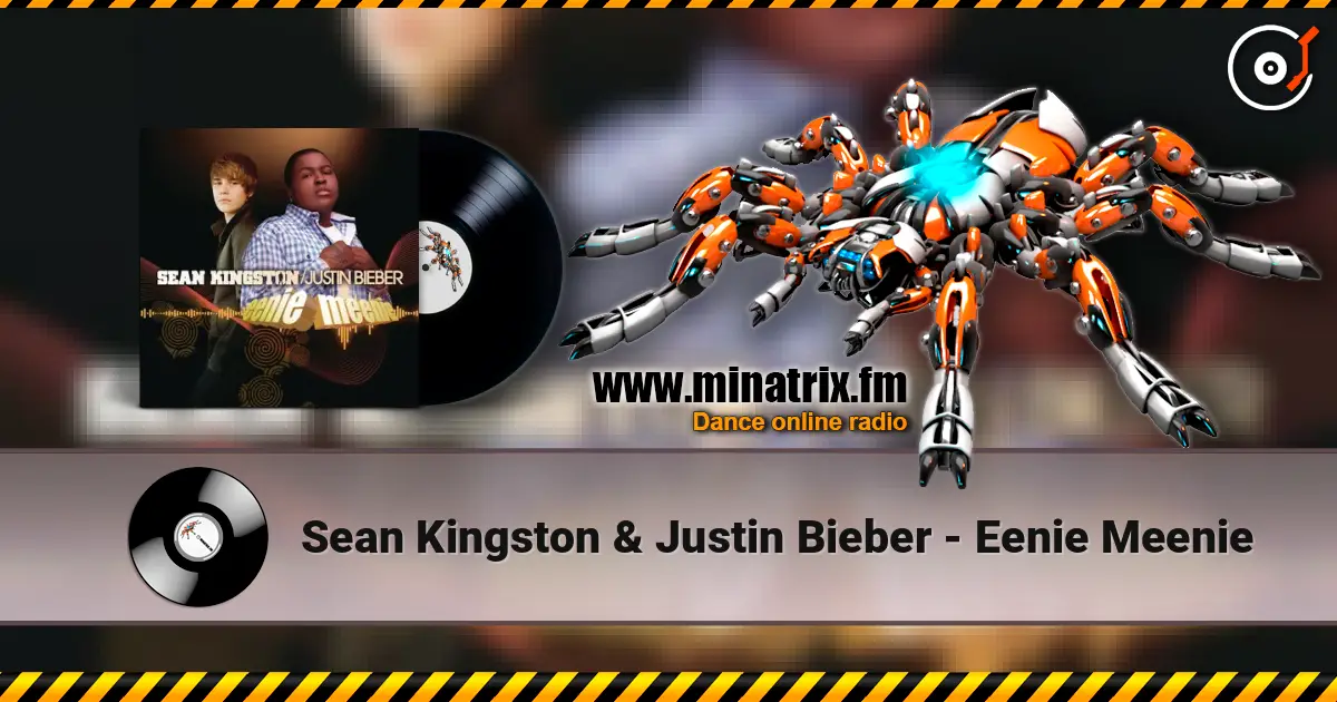 Sean Kingston & Justin Bieber - Eenie Meenie escuchar online en alta calidad | Minatrix.FM