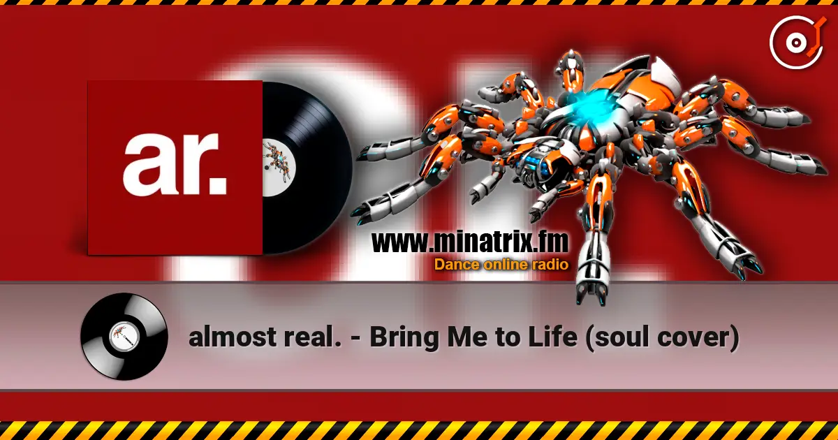 almost real. - Bring Me to Life (soul cover) escuchar online en alta calidad | Minatrix.FM