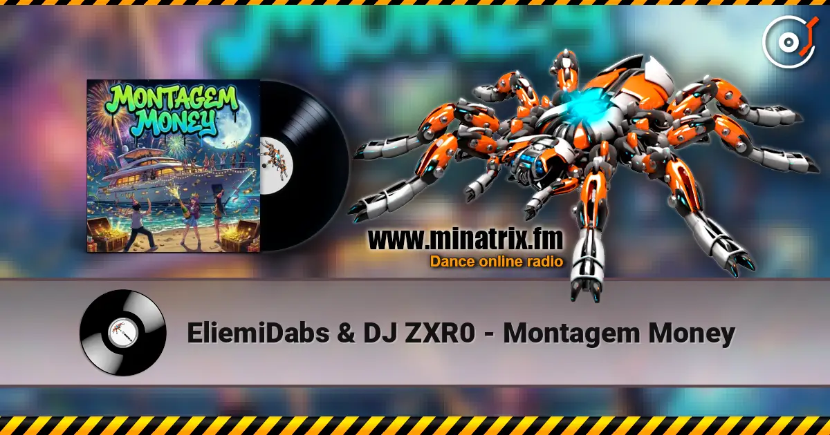 EliemiDabs & DJ ZXR0 - Montagem Money escuchar online en alta calidad | Minatrix.FM