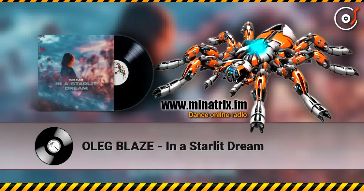 OLEG BLAZE - In a Starlit Dream escuchar online en alta calidad | Minatrix.FM