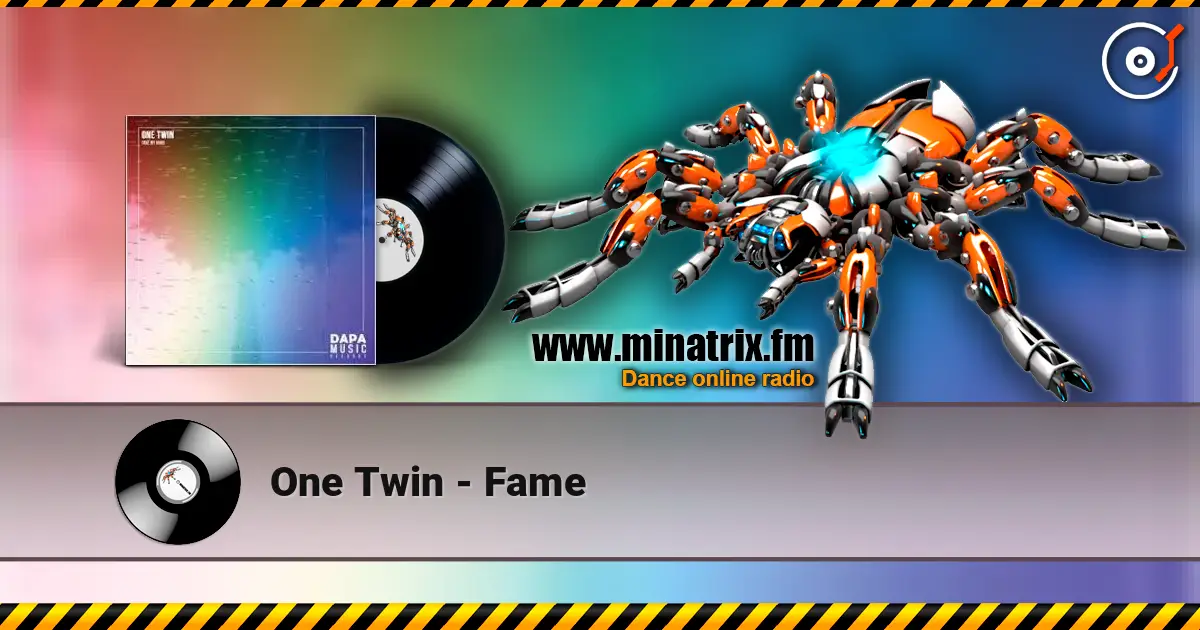 One Twin - Fame escuchar online en alta calidad | Minatrix.FM