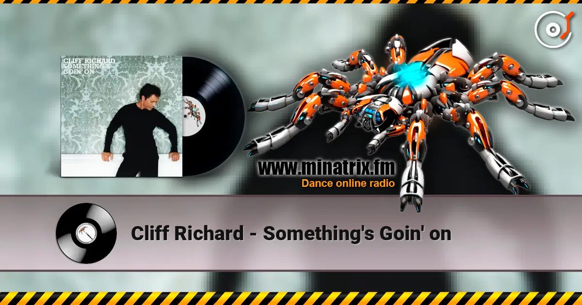 Cliff Richard - Something's Goin' on escuchar online en alta calidad | Minatrix.FM