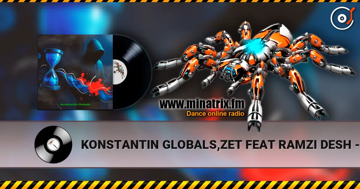 KONSTANTIN GLOBALS,ZET FEAT RAMZI DESH - ФЛЭШ ДВИЖ escuchar online en alta calidad | Minatrix.FM
