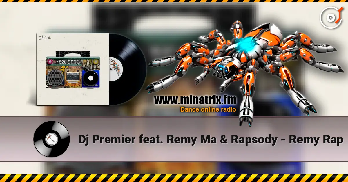 Dj Premier feat. Remy Ma & Rapsody - Remy Rap escuchar online en alta calidad | Minatrix.FM