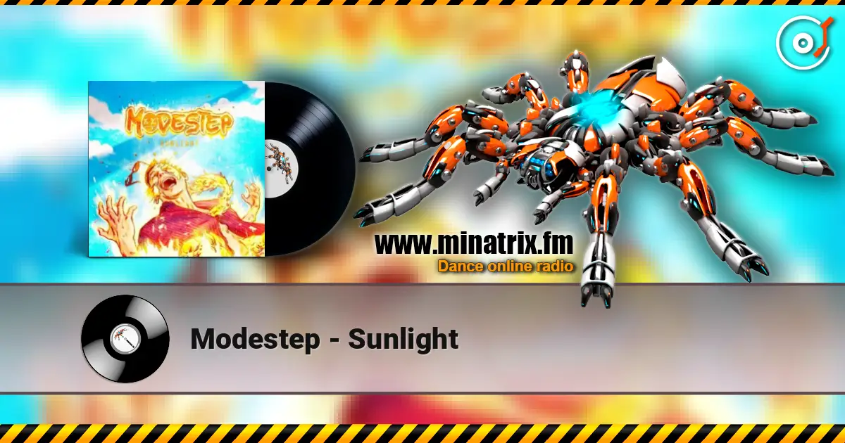 Modestep - Sunlight escuchar online en alta calidad | Minatrix.FM