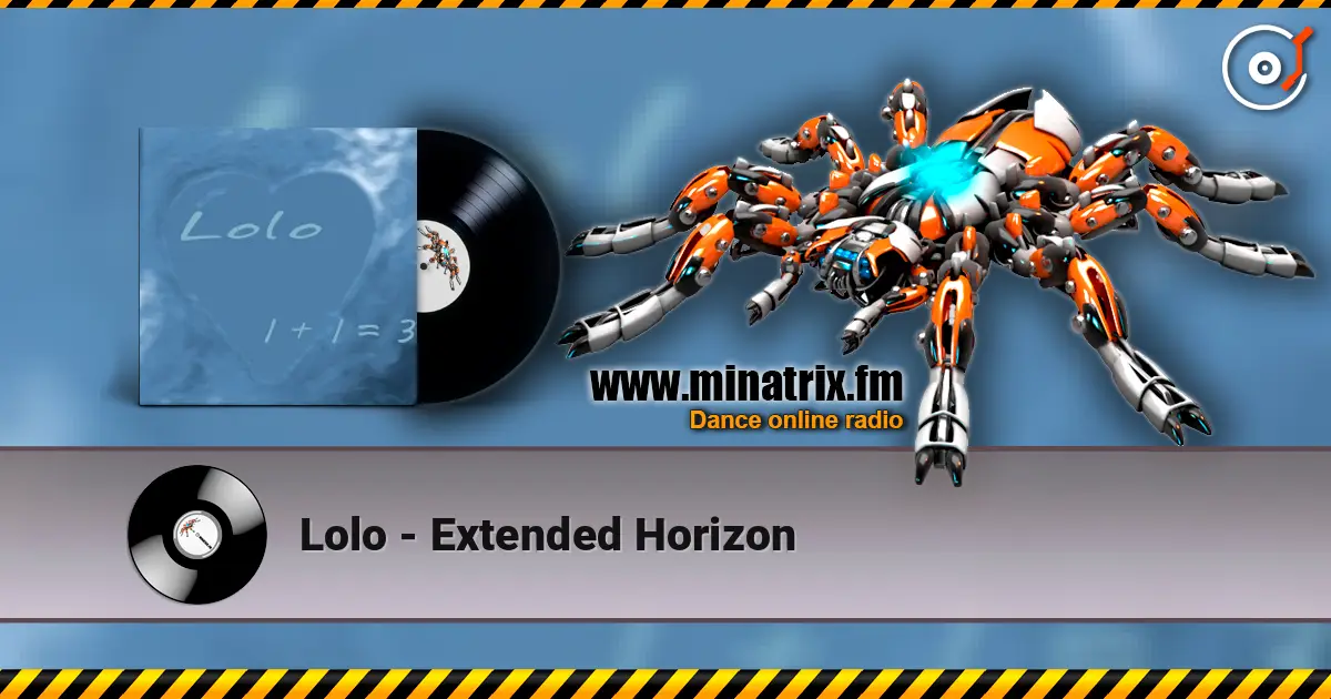 Lolo - Extended Horizon escuchar online en alta calidad | Minatrix.FM