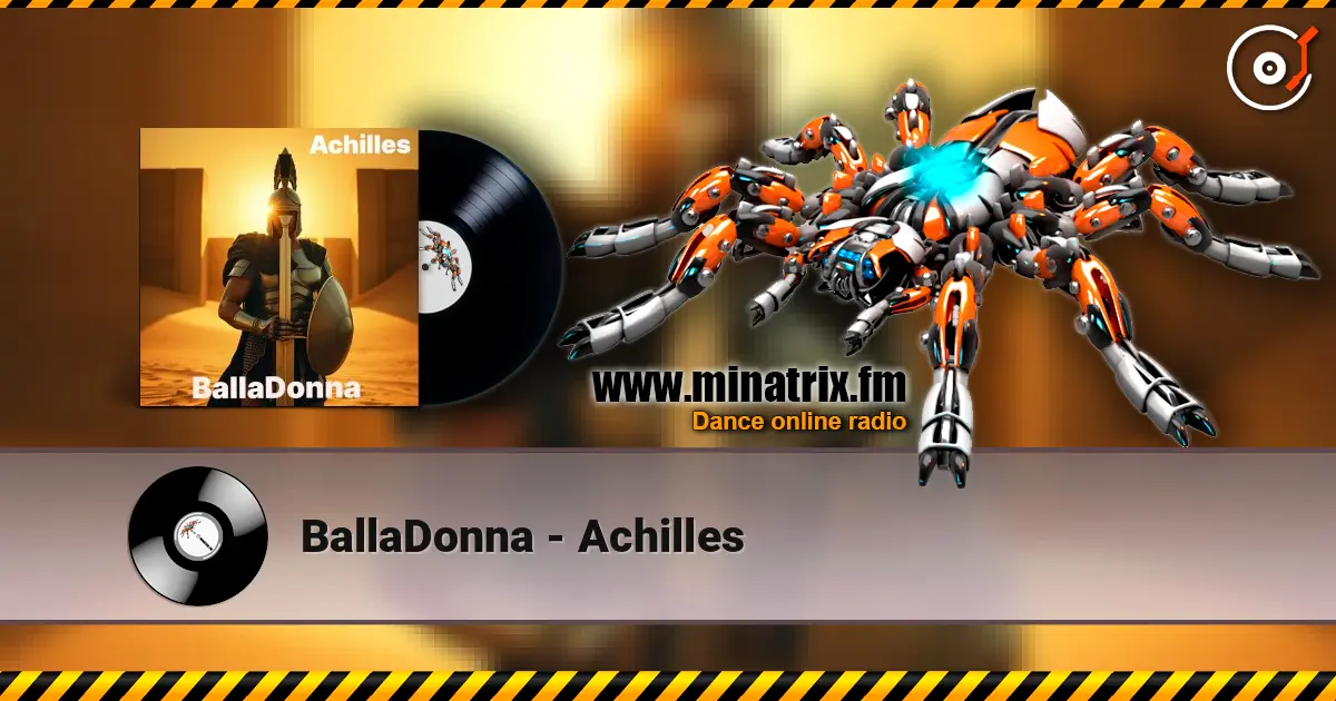 BallaDonna - Achilles escuchar online en alta calidad | Minatrix.FM