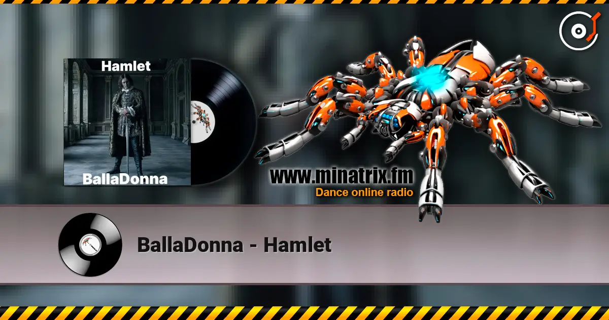 BallaDonna - Hamlet escuchar online en alta calidad | Minatrix.FM