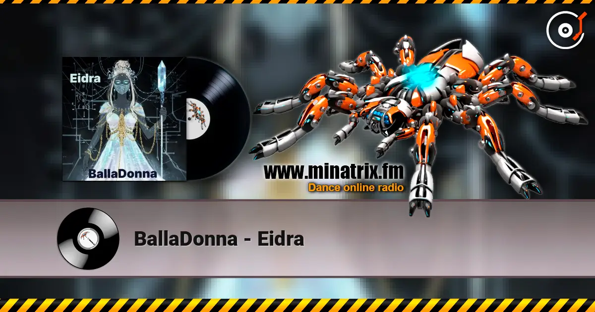BallaDonna - Eidra escuchar online en alta calidad | Minatrix.FM