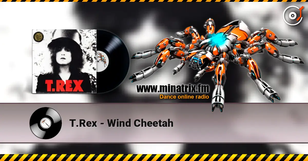 T.Rex - Wind Cheetah escuchar online en alta calidad | Minatrix.FM