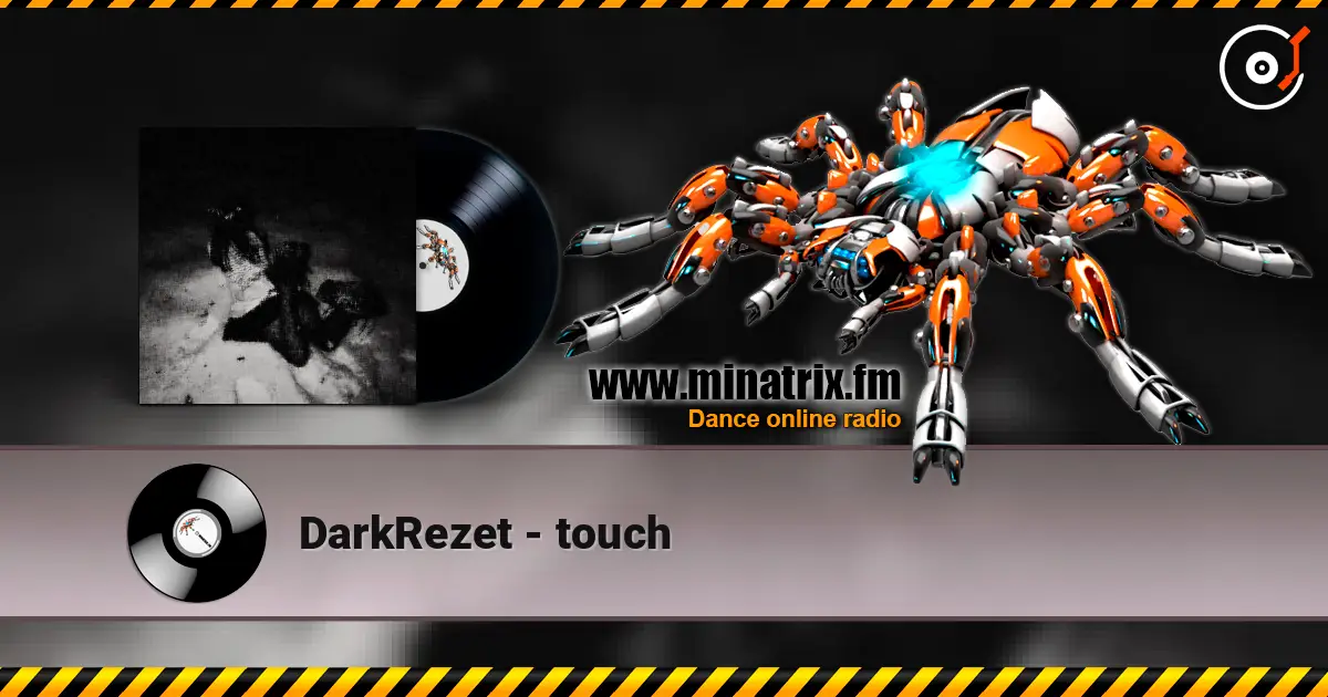DarkRezet - touch escuchar online en alta calidad | Minatrix.FM