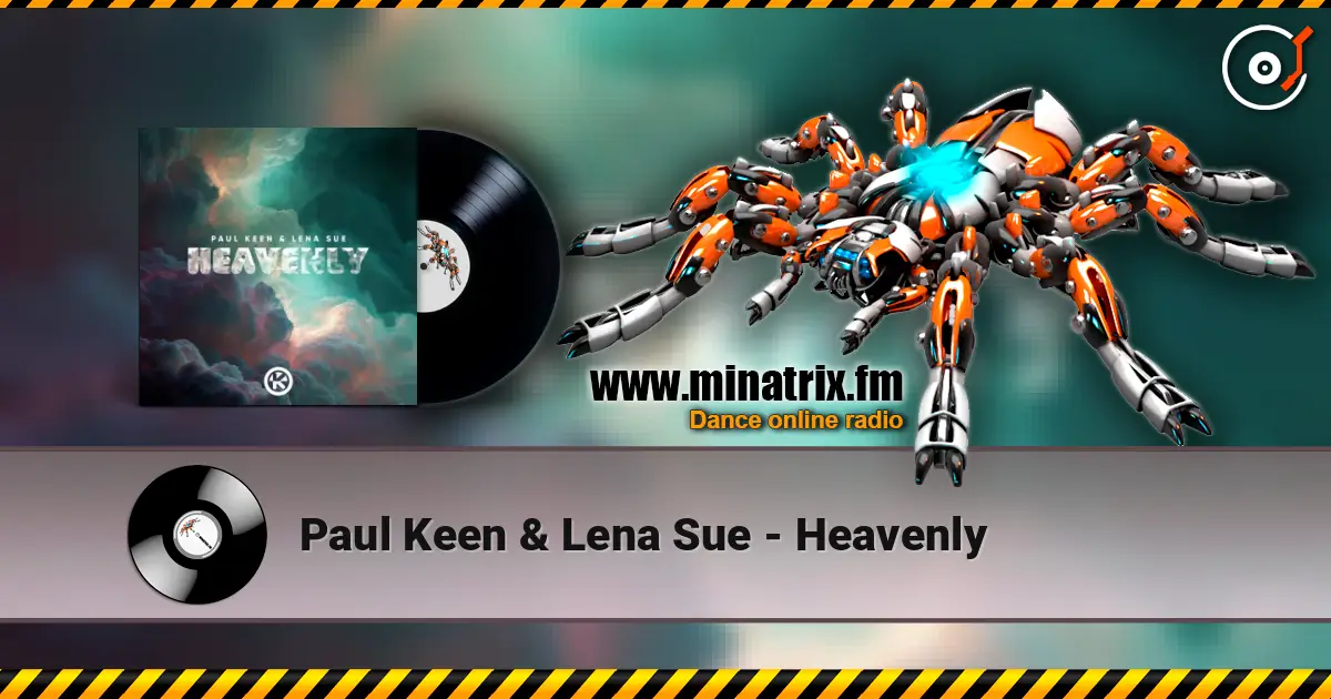 Paul Keen & Lena Sue - Heavenly escuchar online en alta calidad | Minatrix.FM