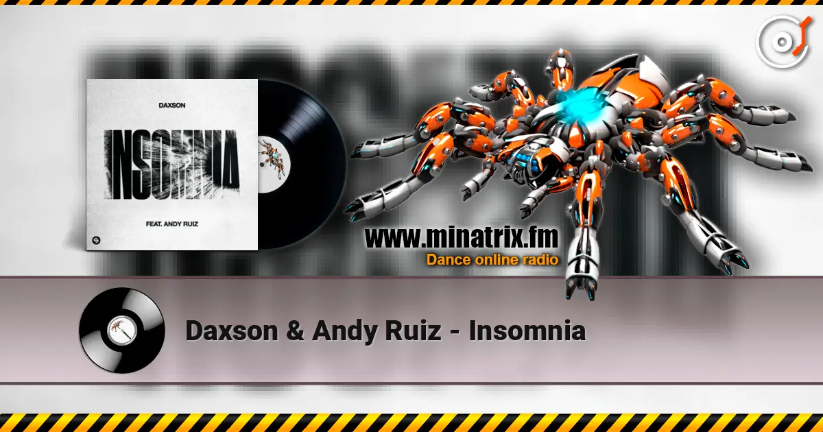Daxson & Andy Ruiz - Insomnia escuchar online en alta calidad | Minatrix.FM