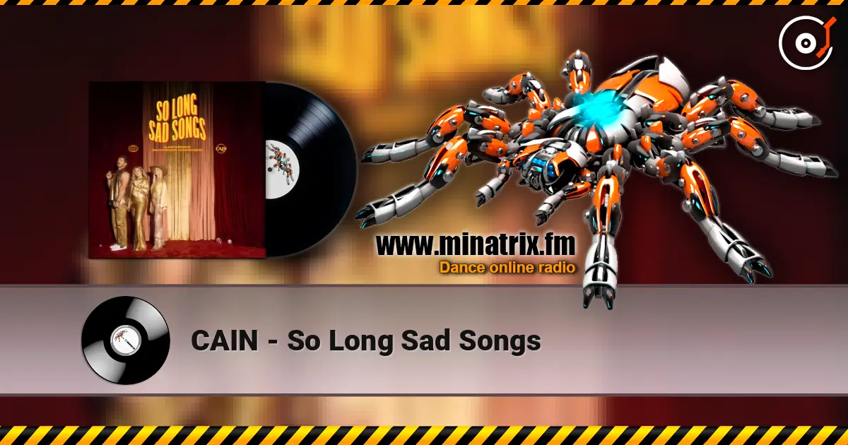 CAIN - So Long Sad Songs escuchar online en alta calidad | Minatrix.FM
