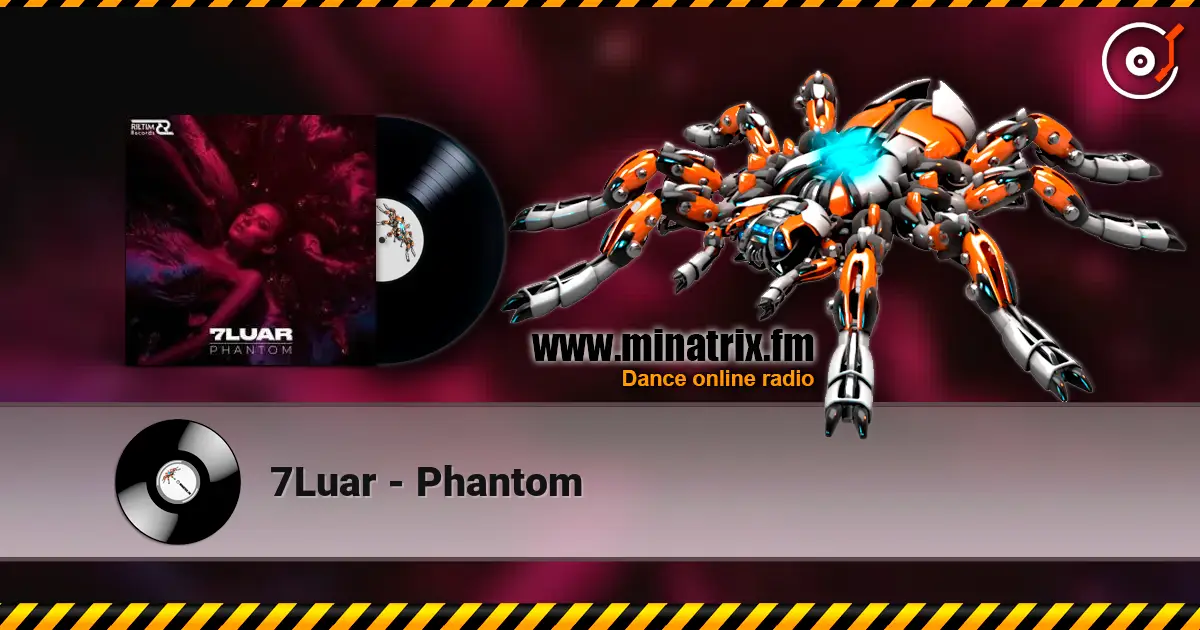 7Luar - Phantom escuchar online en alta calidad | Minatrix.FM