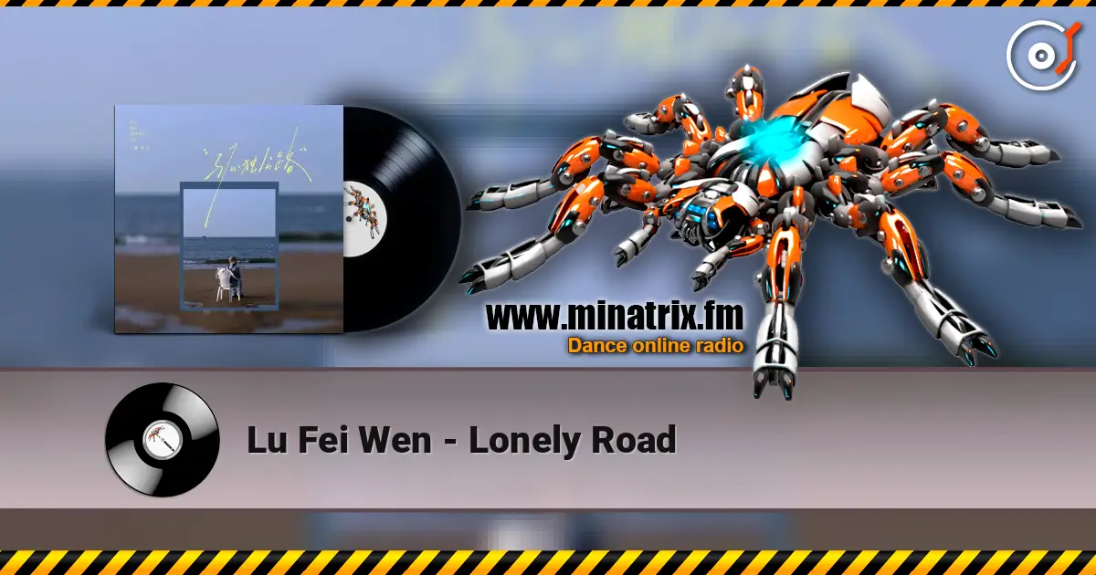 Lu Fei Wen - Lonely Road escuchar online en alta calidad | Minatrix.FM