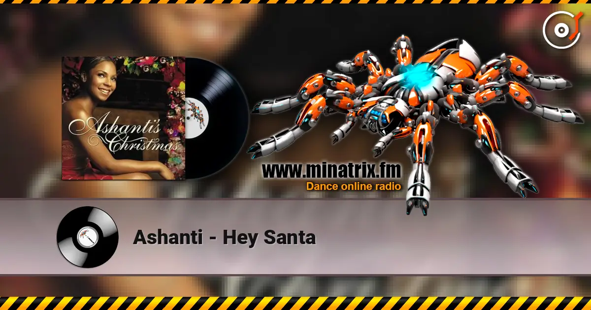 Ashanti - Hey Santa escuchar online en alta calidad | Minatrix.FM