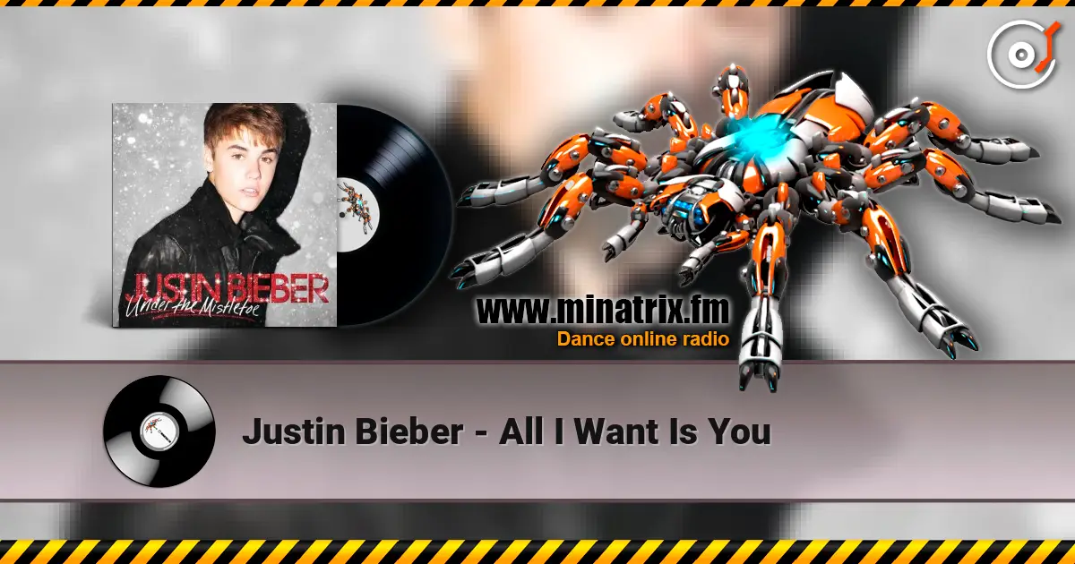 Justin Bieber - All I Want Is You escuchar online en alta calidad | Minatrix.FM