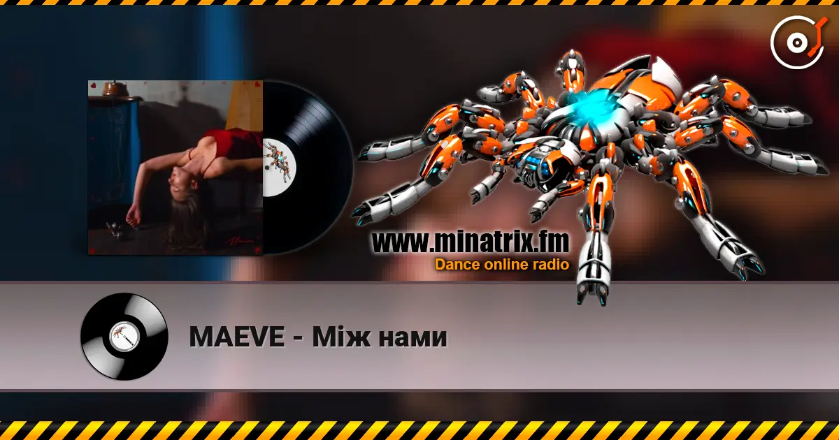 MAEVE - Між нами escuchar online en alta calidad | Minatrix.FM