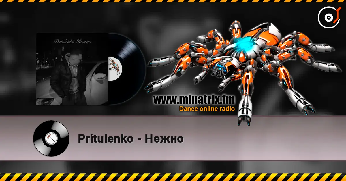 Pritulenko - Нежно escuchar online en alta calidad | Minatrix.FM
