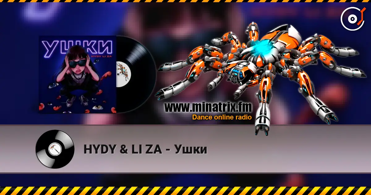HYDY & LI ZA - Ушки escuchar online en alta calidad | Minatrix.FM
