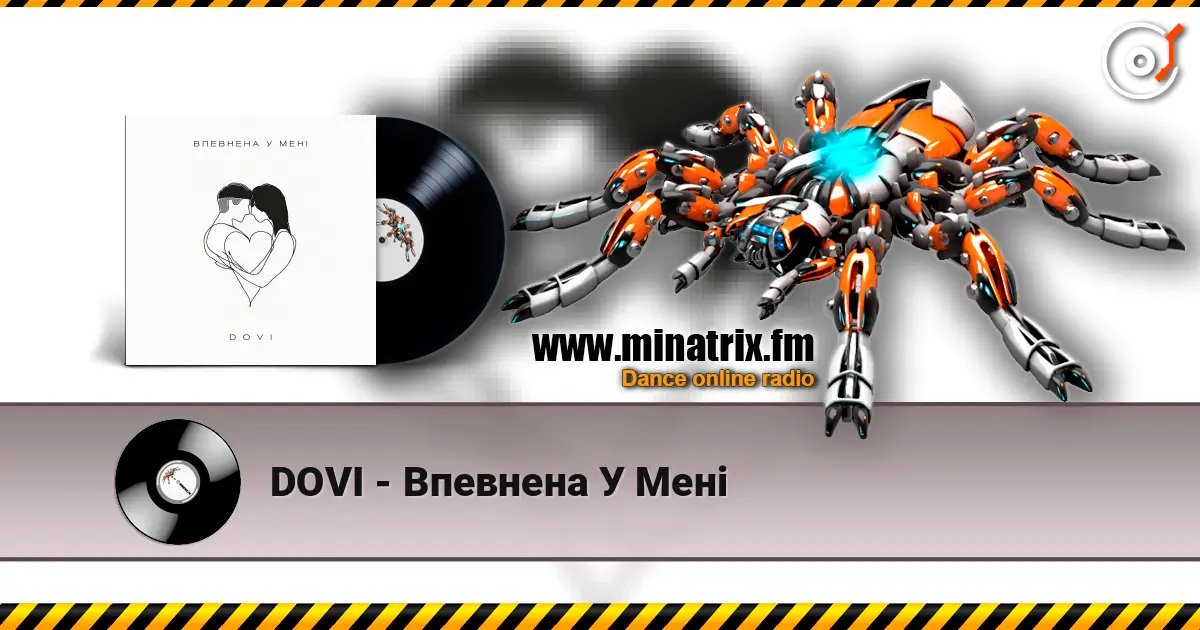 DOVI - Впевнена У Мені escuchar online en alta calidad | Minatrix.FM
