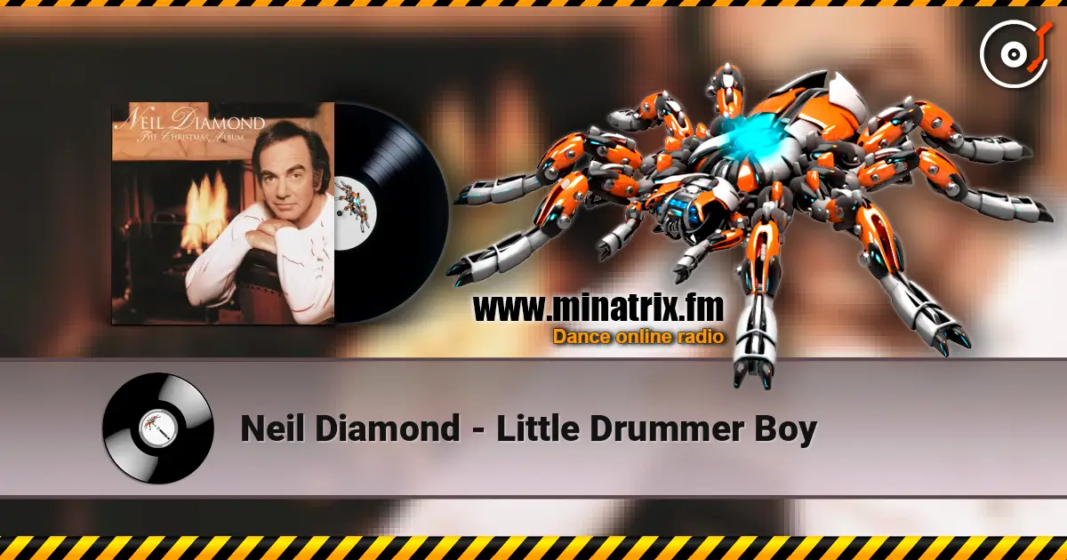 Neil Diamond - Little Drummer Boy escuchar online en alta calidad | Minatrix.FM
