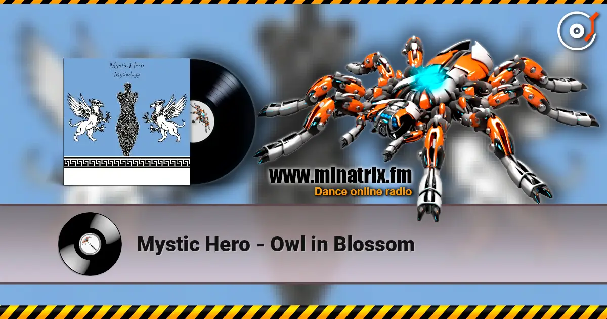 Mystic Hero - Owl in Blossom escuchar online en alta calidad | Minatrix.FM