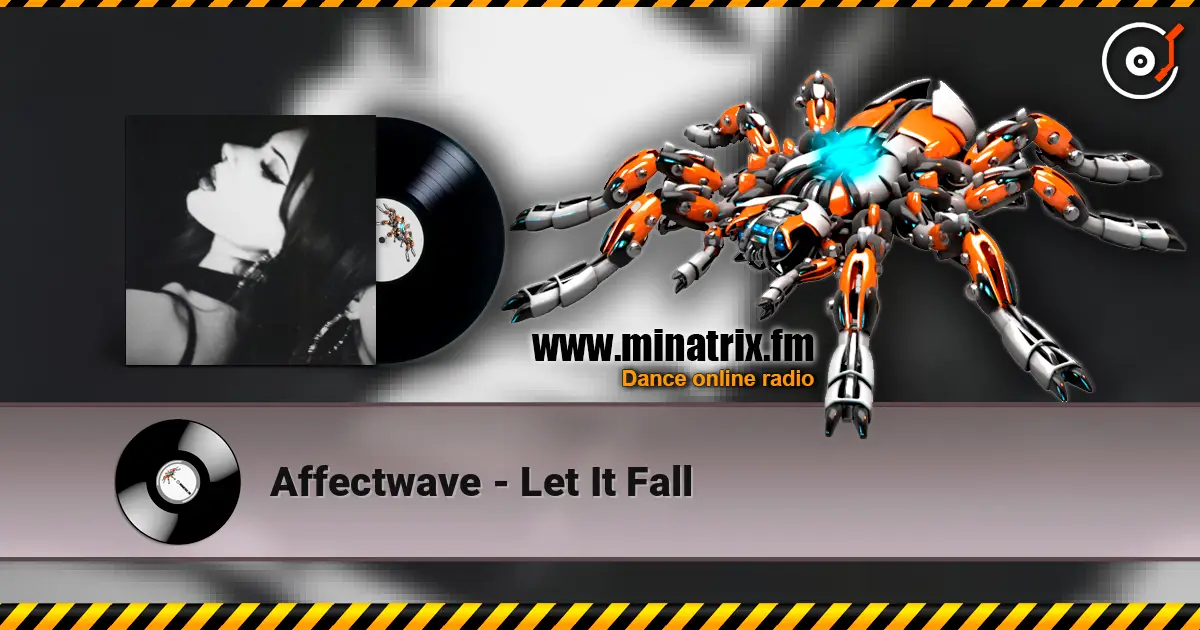 Affectwave - Let It Fall escuchar online en alta calidad | Minatrix.FM